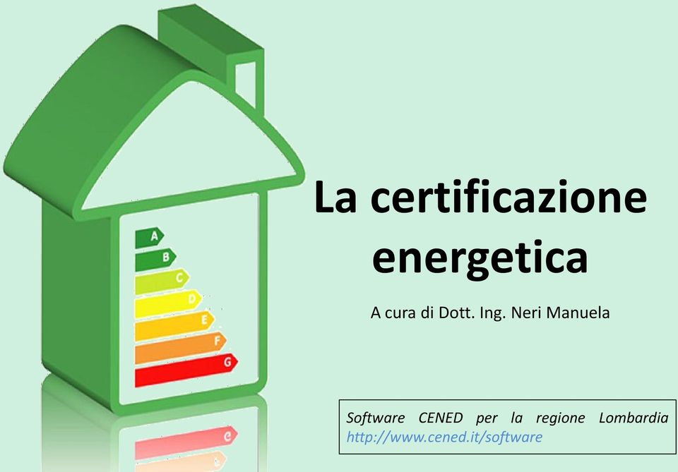 Neri Manuela Software CENED per