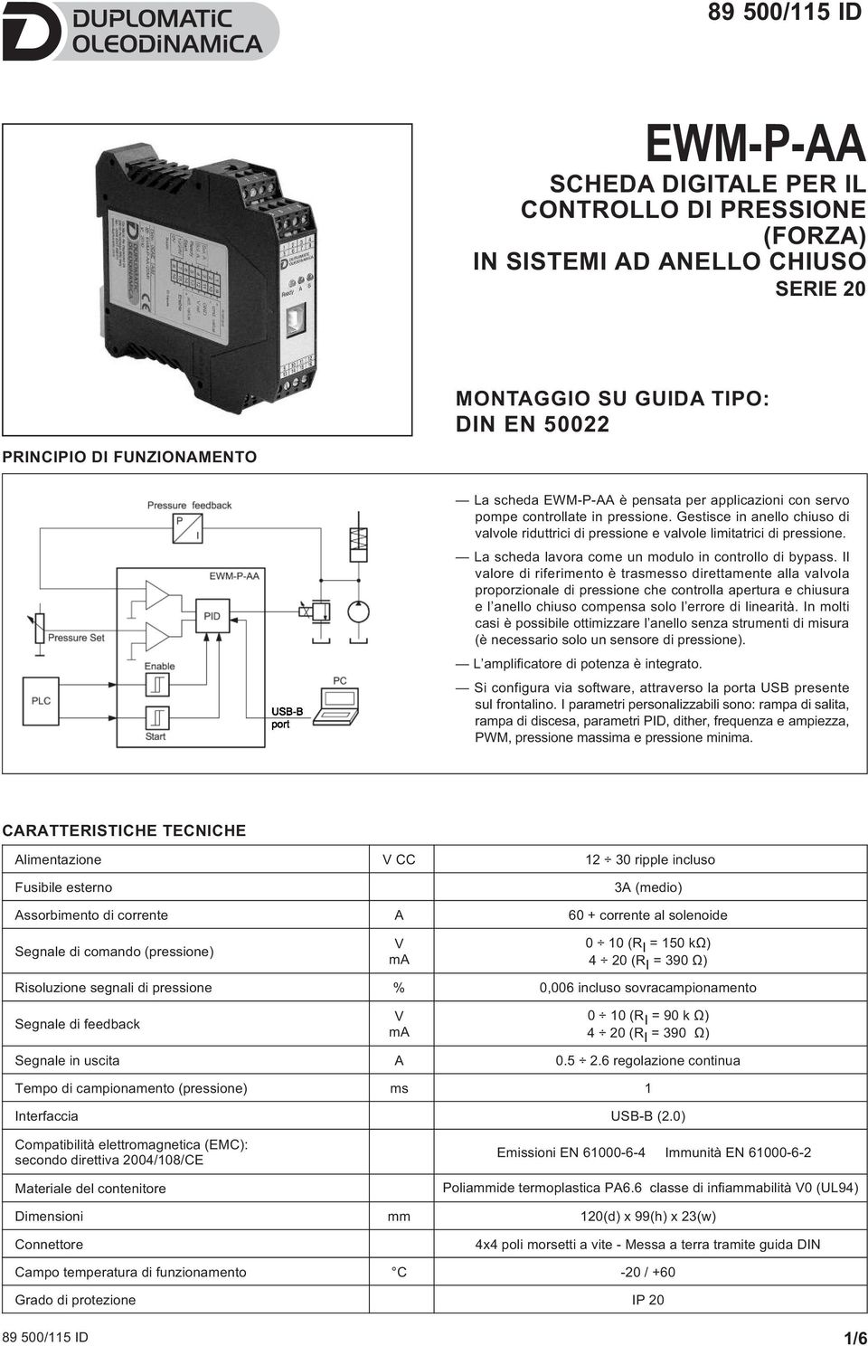 La scheda lavora come un modulo in controllo di bypass.