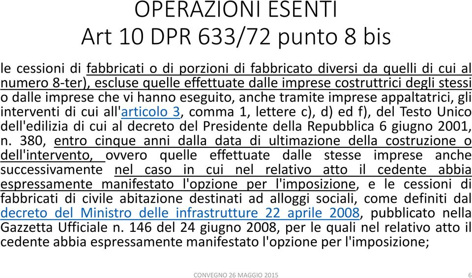 decreto del Presidente della Repubblica 6 giugno 2001, n.