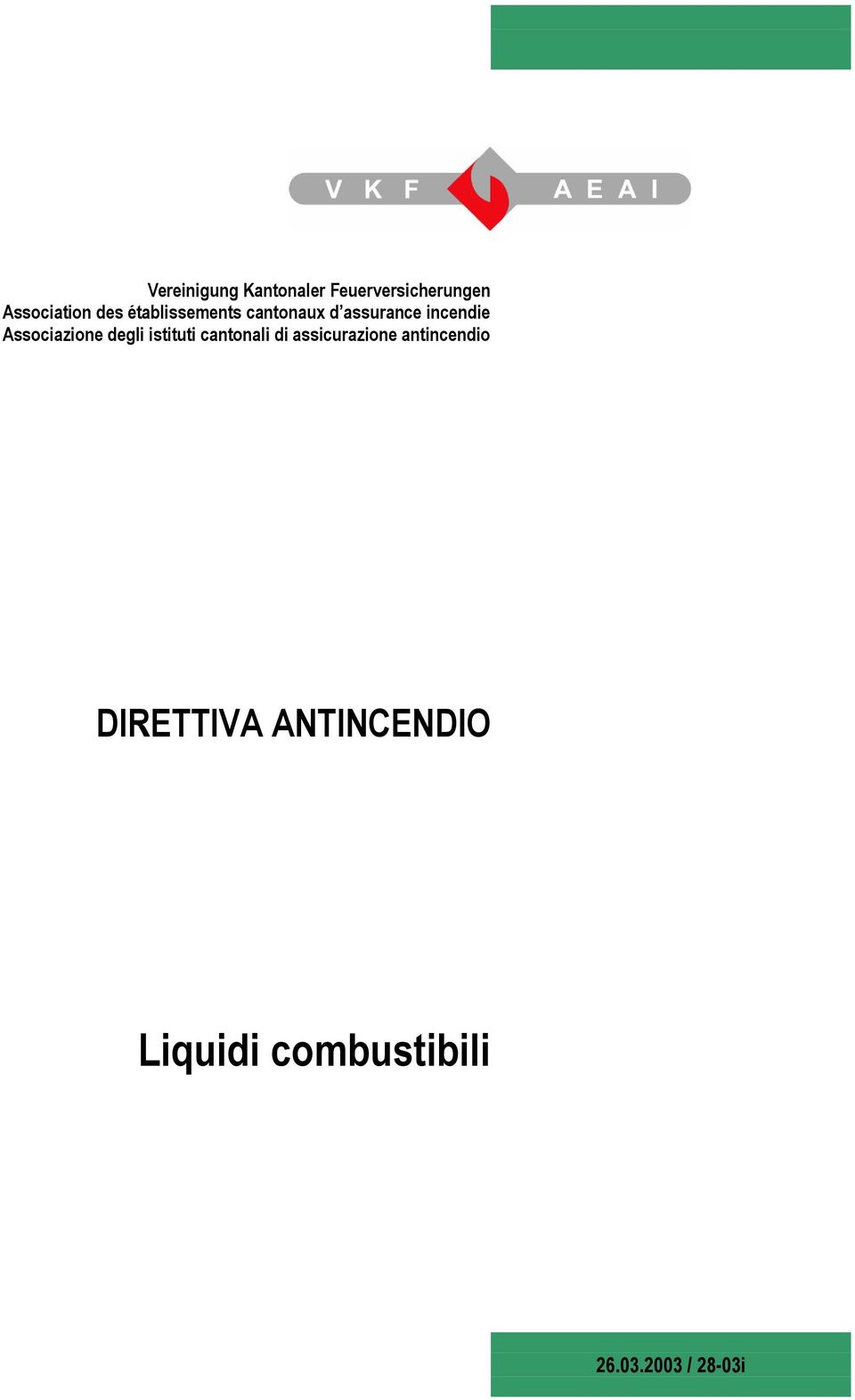 incendie Associazione degli istituti cantonali di