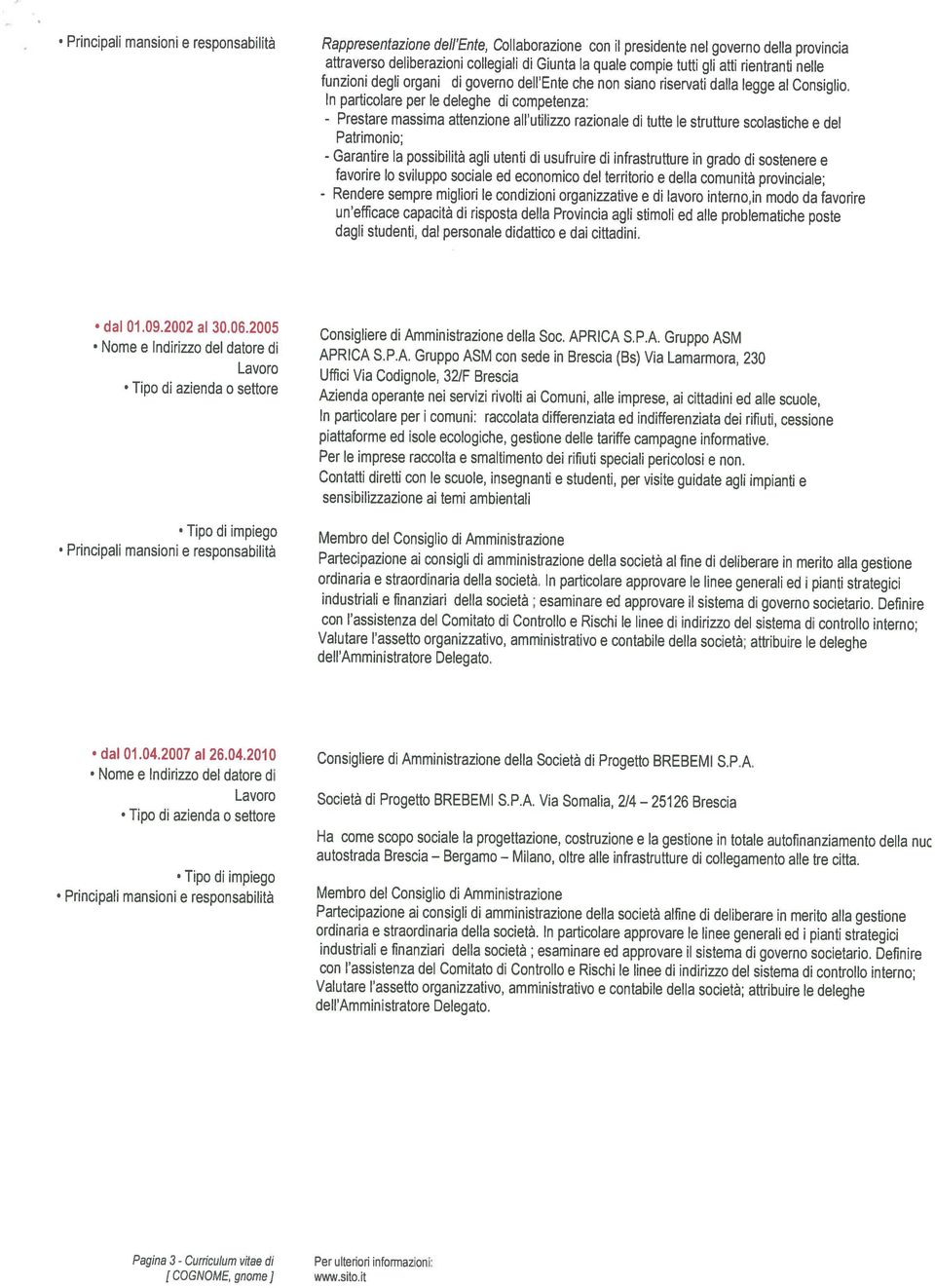 sempre migliori le condizioni organizzative e di interno,in modo da favorire - Garantire la possibilità agli utenti di usufruire di infrastrutture in grado di sostenere e - Prestare Rappresentazione