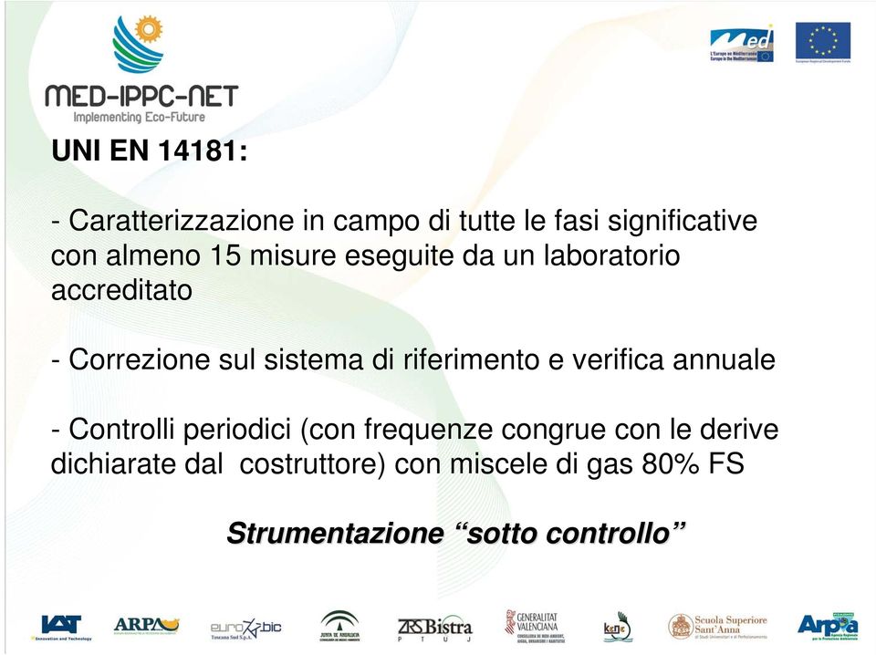 riferimento e verifica annuale - Controlli periodici (con frequenze congrue con le