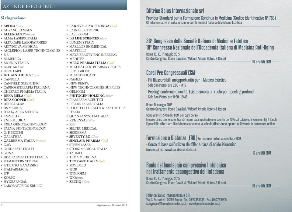 RATOIRES ARTYNOVA MEDICAL ASCLEPION LASER TECHNOLOGIES B.