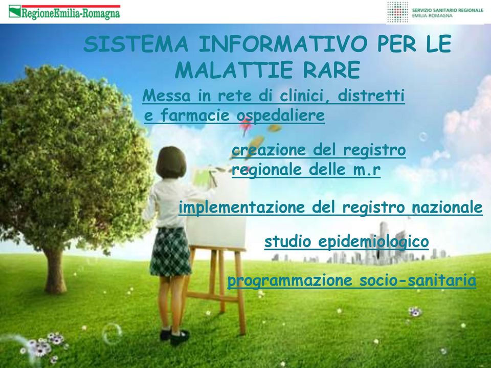 r implementazione del registro nazionale studio epidemiologico programmazione socio-sanitaria Diagnosi e