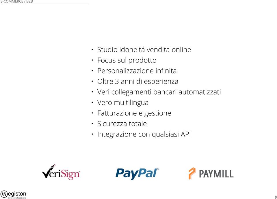 Veri collegamenti bancari automatizzati Vero multilingua