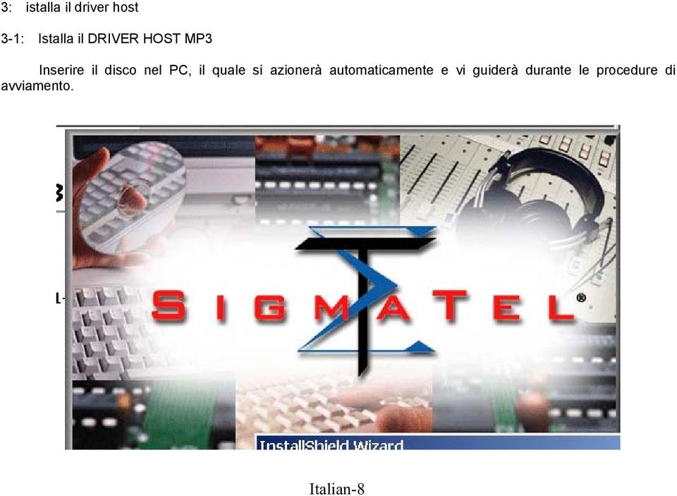 quale si azionerà automaticamente e vi