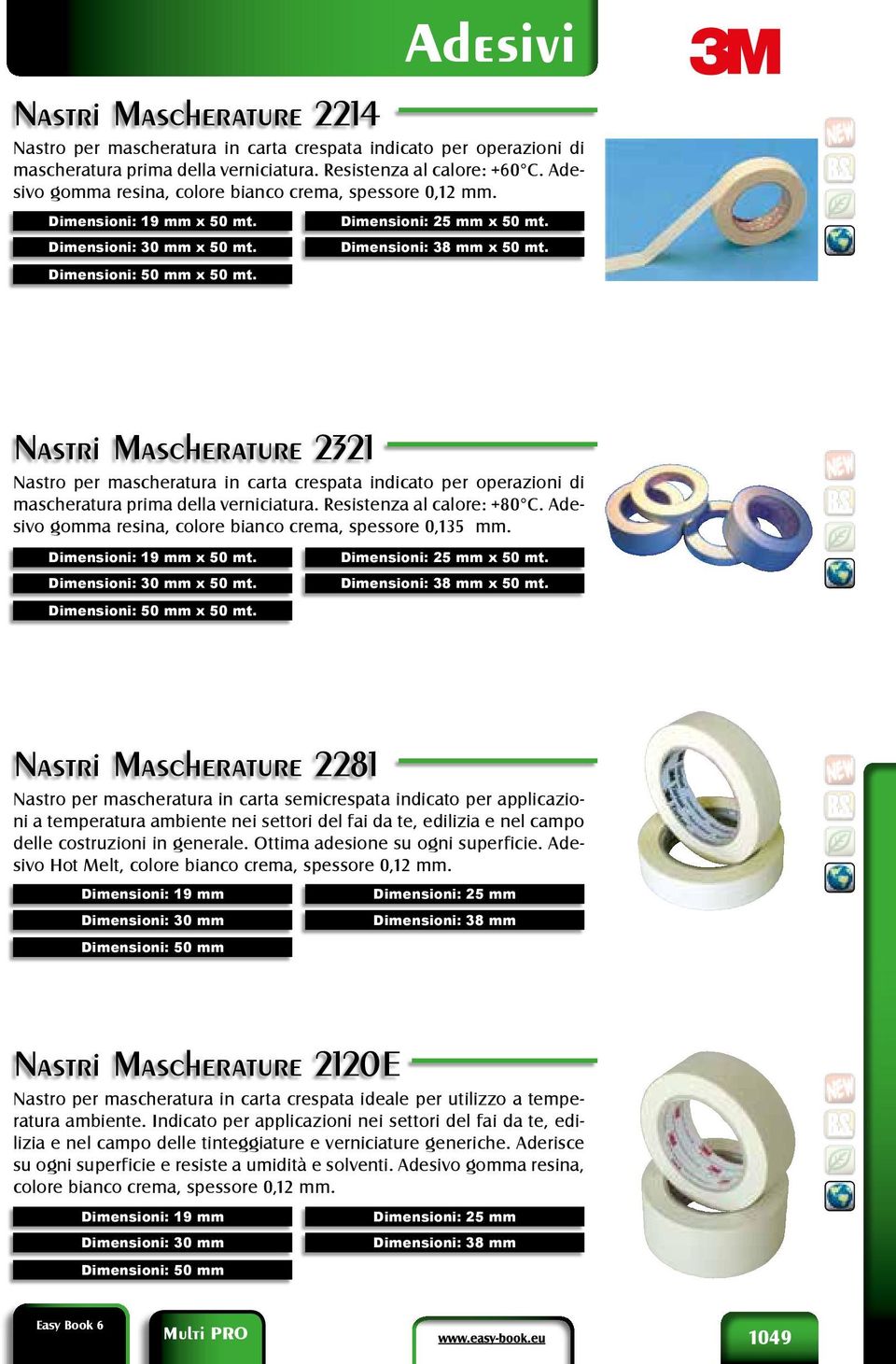 Nastri Mascherature 2321 Nastro per mascheratura in carta crespata indicato per operazioni di mascheratura prima della verniciatura. Resistenza al calore: +80 C.