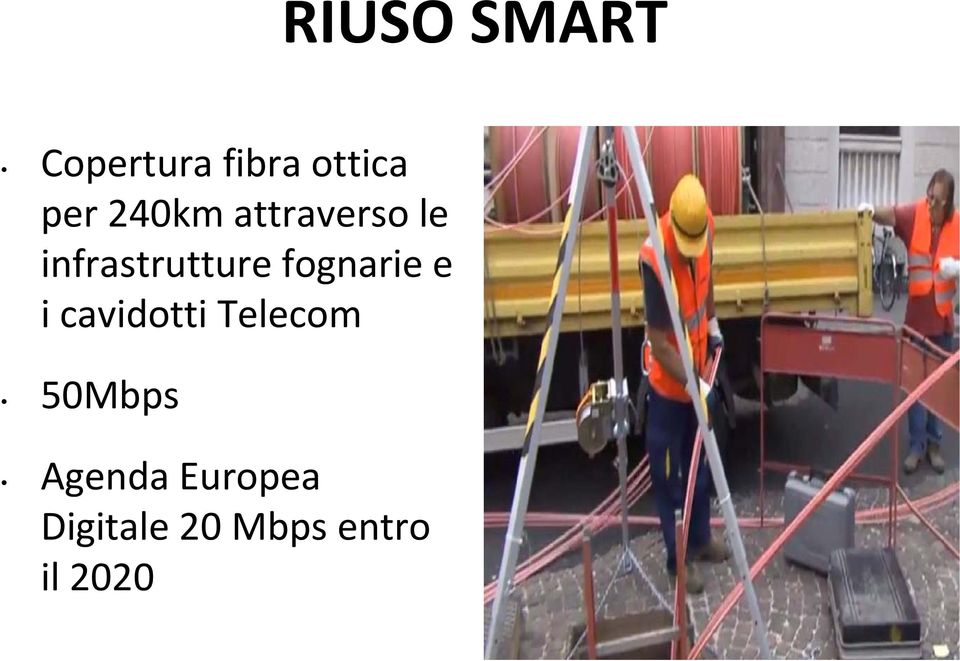 fognarie e i cavidotti Telecom 50Mbps