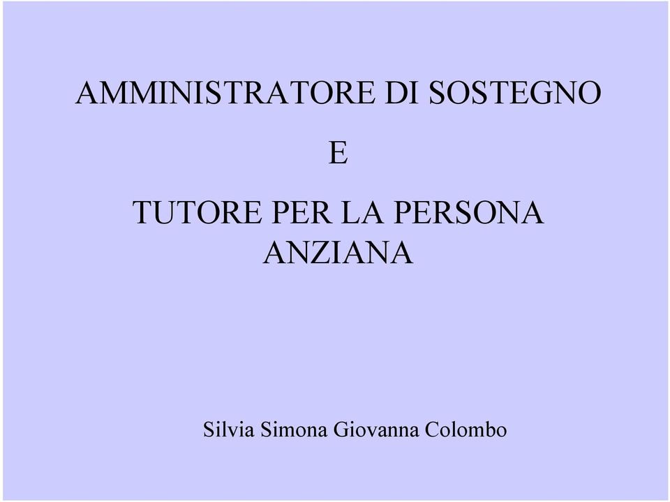 LA PERSONA ANZIANA