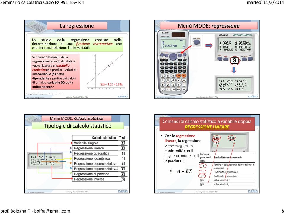 valori di un'altra variabile (X) detta indipendente.* http://www.sp.units.