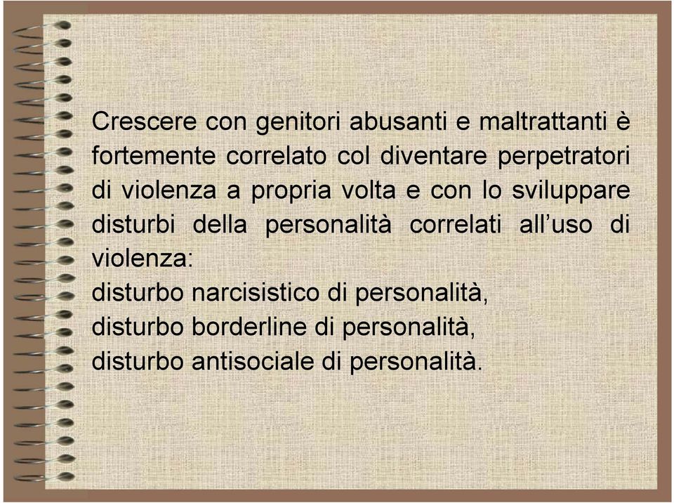 disturbi della personalità correlati all uso di violenza: disturbo