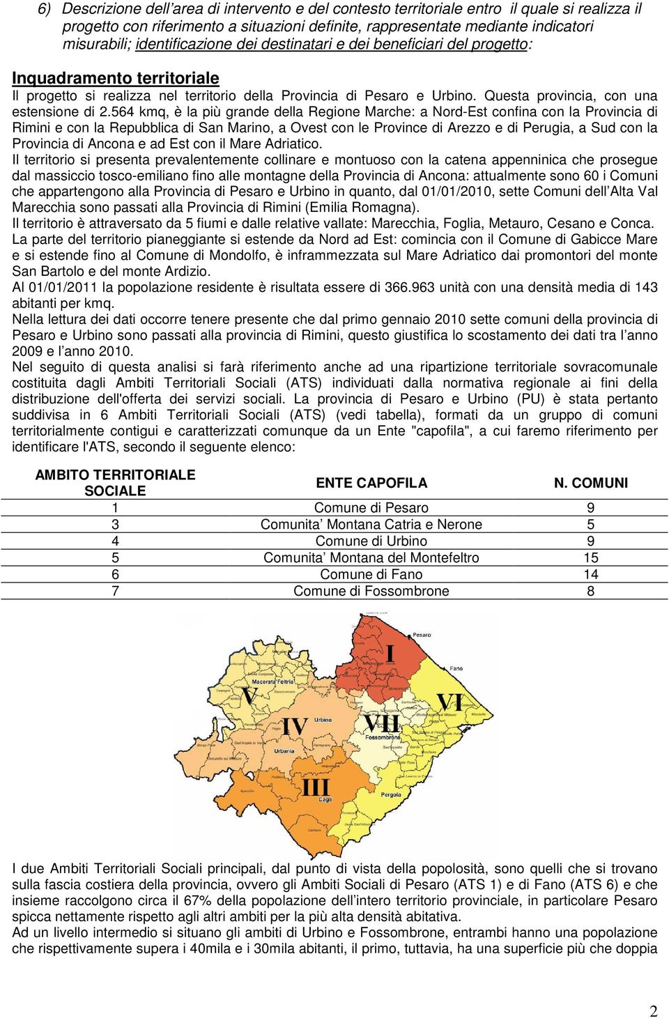 Questa provincia, con una estensione di 2.