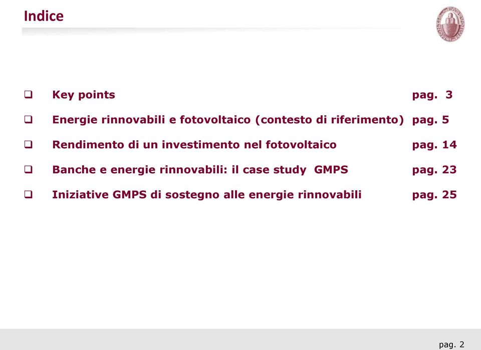 5 Rendimento di un investimento nel fotovoltaico pag.