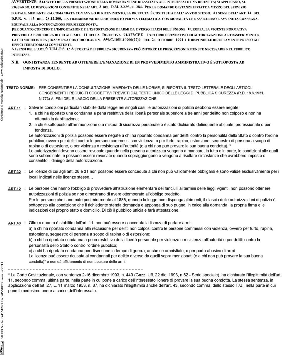 .00, LA TRASMISSIONE EL OCUMENTO PER VIA TELEMATICA, CON MOALITÀ CHE ASSICURINO L'AVVENUTA CONSEGNA, EQUIVALE ALLA NOTIFICAZIONE PER MEZZO POSTA.