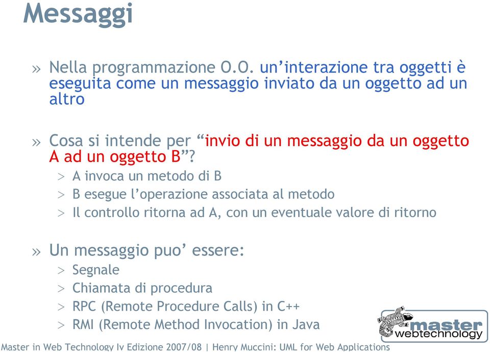 invio di un messaggio da un oggetto A ad un oggetto B?