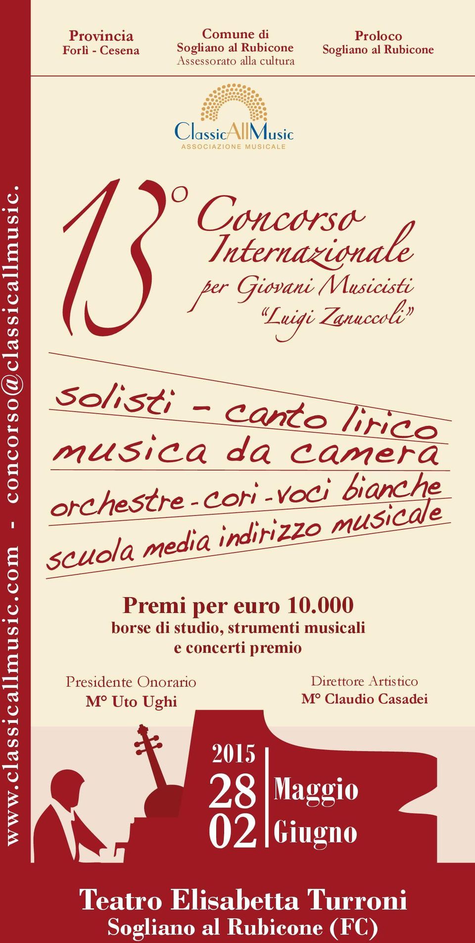 solisti - canto lirico musica da camera orchestre - cori - voci bianche scuola media indirizzo musicale Premi per euro 10.