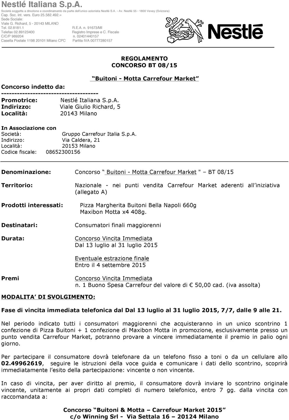 ENTO CONCORSO BT 08/15 Buitoni - Motta Carrefour Market In As