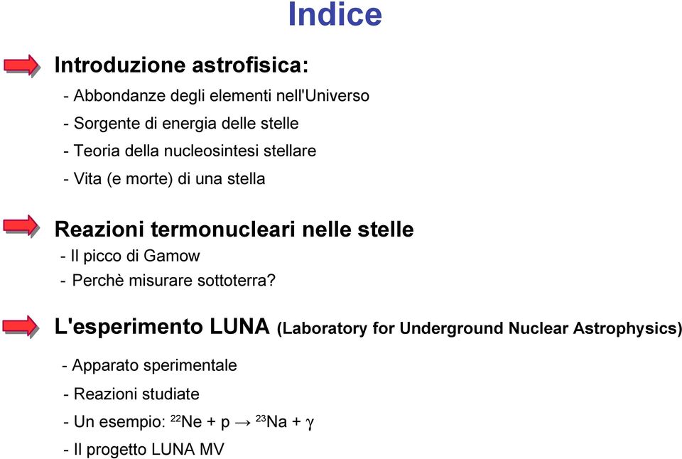 stelle - Il picco di Gamow - Perchè misurare sottoterra?