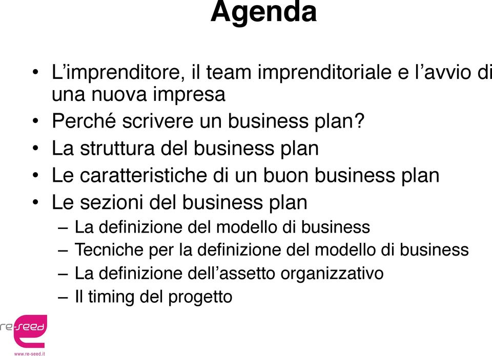 Le caratteristiche di un buon business plan! Le sezioni del business plan!