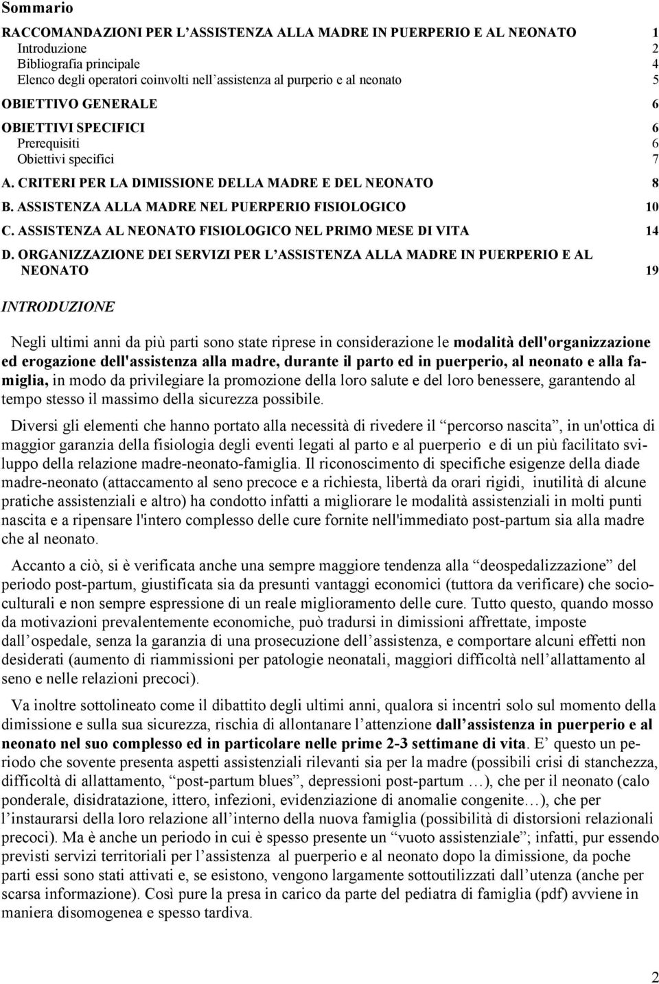 ASSISTENZA AL NEONATO FISIOLOGICO NEL PRIMO MESE DI VITA 14 D.