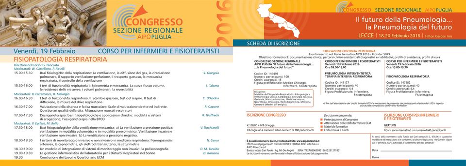 controllo della ventilazione 15.30-16.00 I test di funzionalità respiratoria I: Spirometria e meccanica.