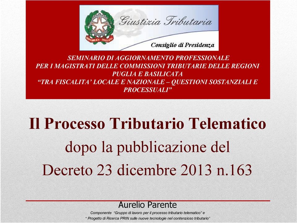 Telematico dopo la pubblicazione del Decreto 23 dicembre 2013 n.