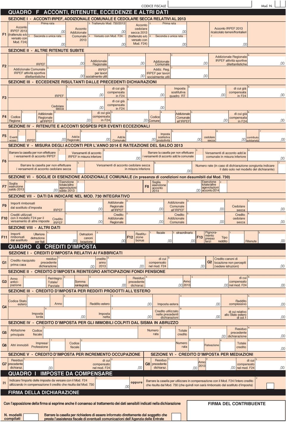 F24 (trattenuto e/o 6 Seconda o unica rata versato con 2013 versato con Mod. F24) Mod.