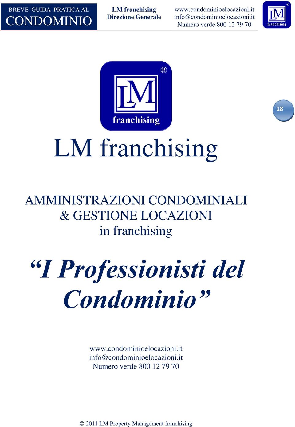 LOCAZIONI in franchising