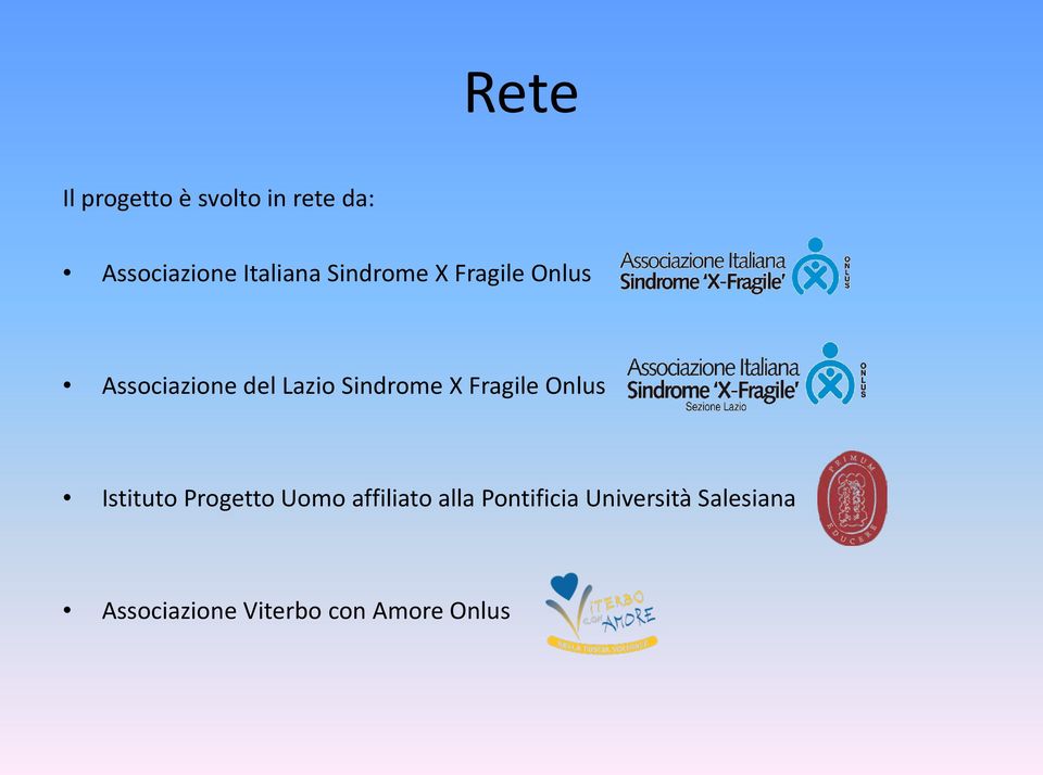 Fragile Onlus Istituto Progetto Uomo affiliato alla