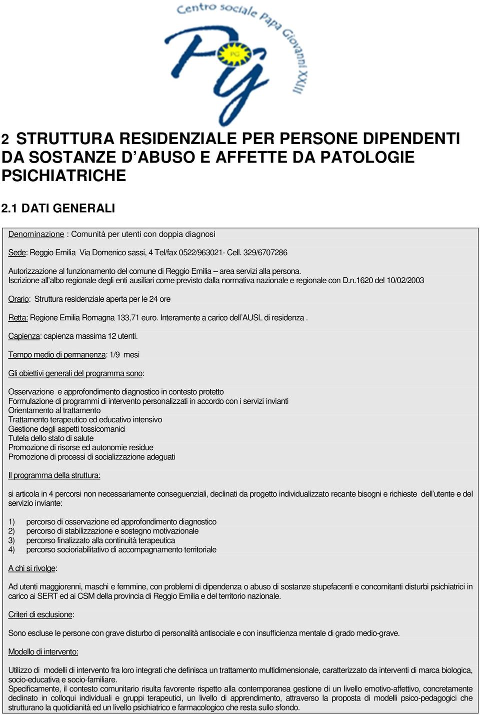 329/6707286 Autorizzazione al funzionamento del comune di Reggio Emilia area servizi alla persona.