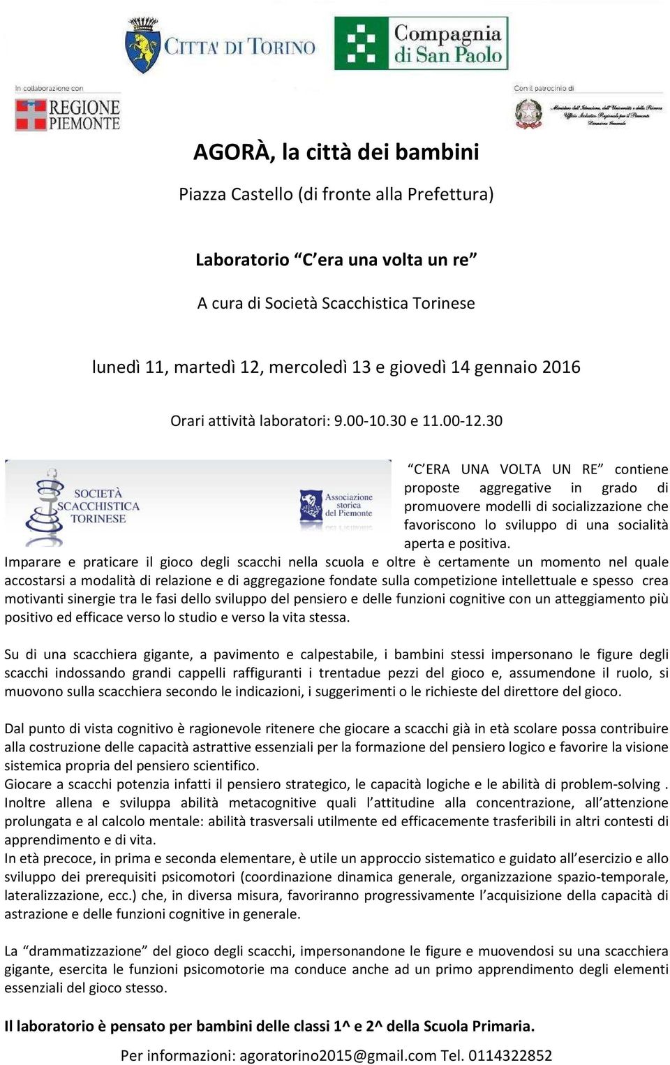 Imparare e praticare il gioco degli scacchi nella scuola e oltre è certamente un momento nel quale accostarsi a modalità di relazione e di aggregazione fondate sulla competizione intellettuale e