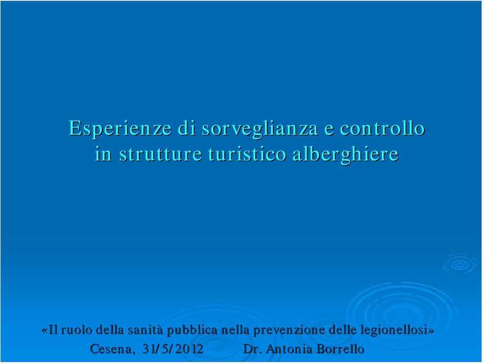 della sanità pubblica nella prevenzione delle