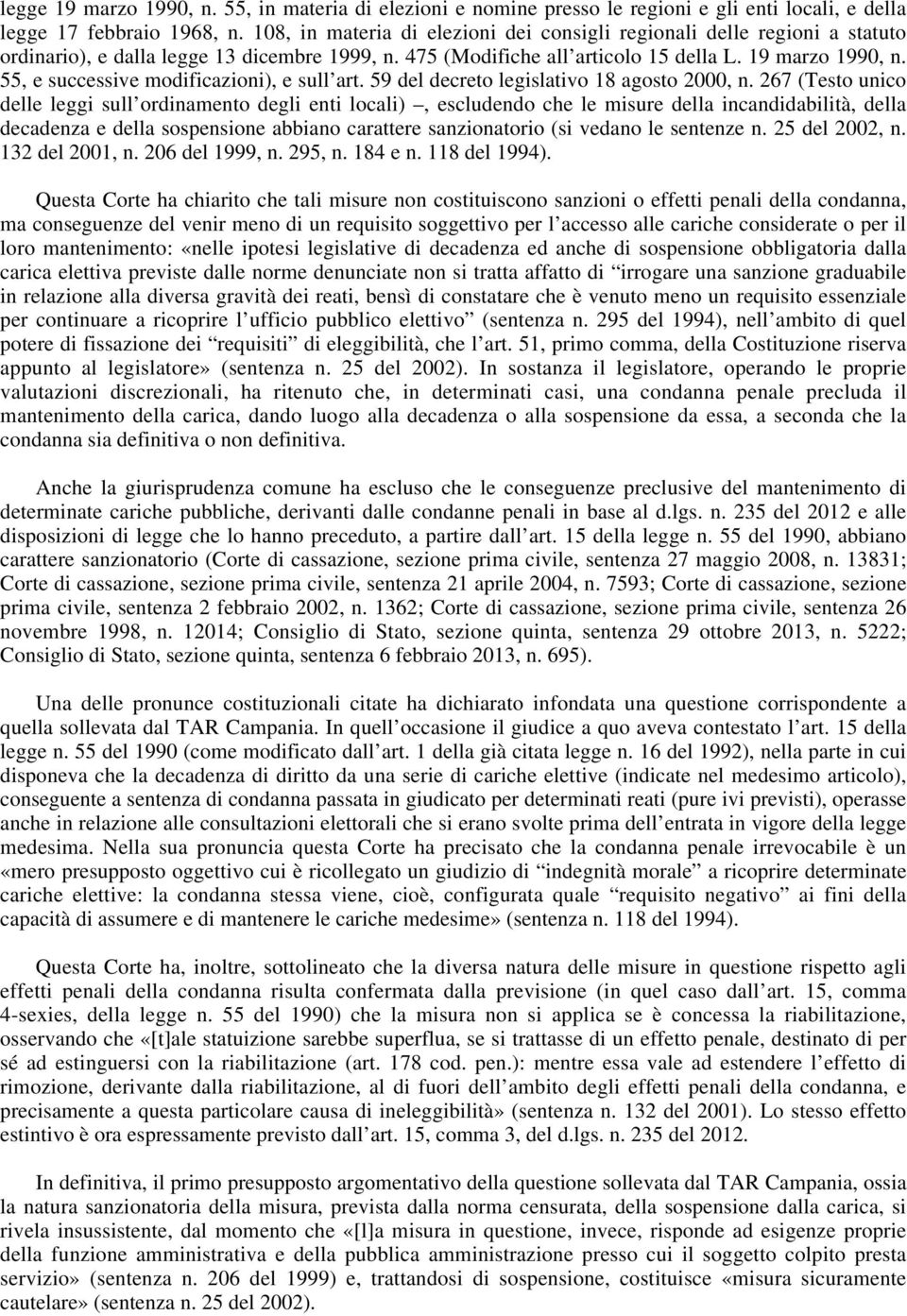 55, e successive modificazioni), e sull art. 59 del decreto legislativo 18 agosto 2000, n.