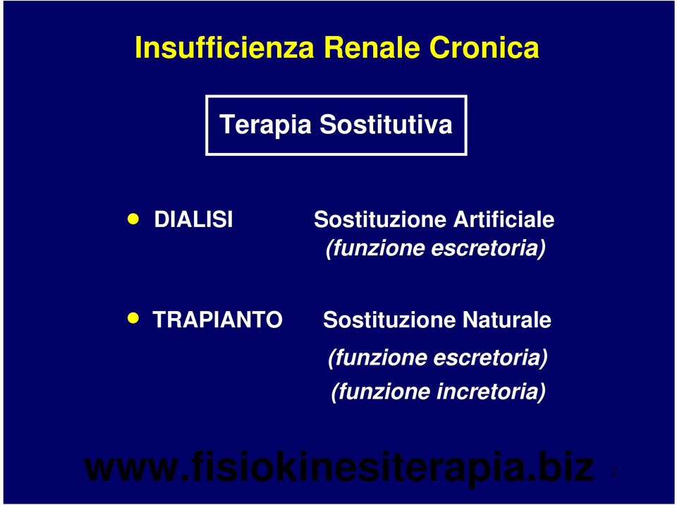 escretoria) TRAPIANTO Sostituzione Naturale