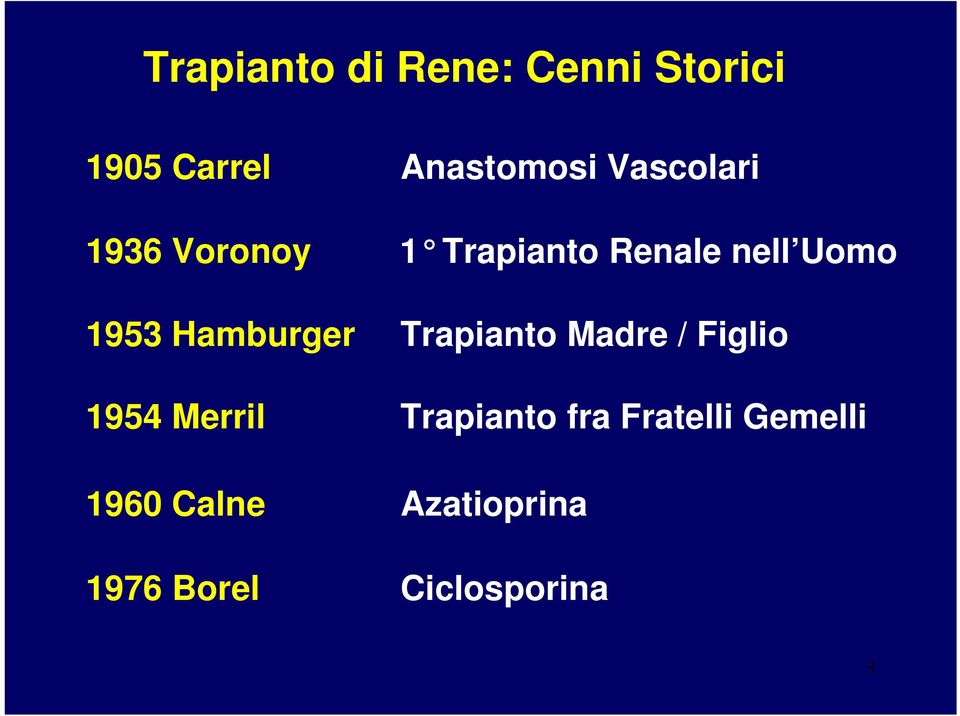 Vascolari 1 Trapianto Renale nell Uomo Trapianto Madre /