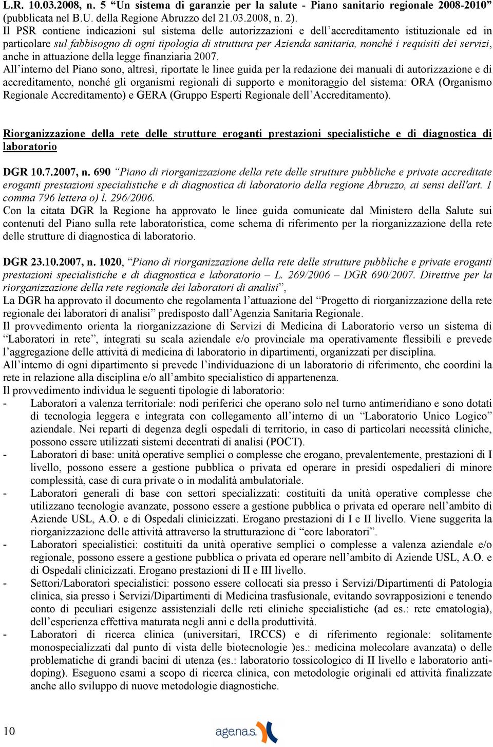 requisiti dei servizi, anche in attuazione della legge finanziaria 2007.