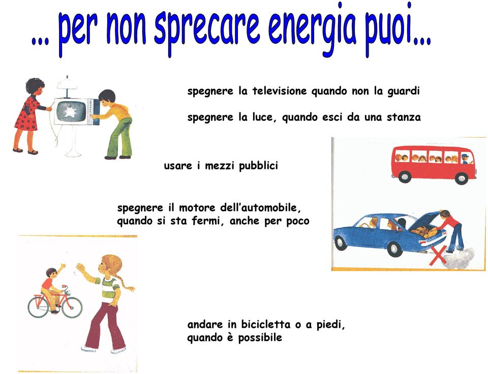 spegnere il motore dell automobile, quando si sta fermi,