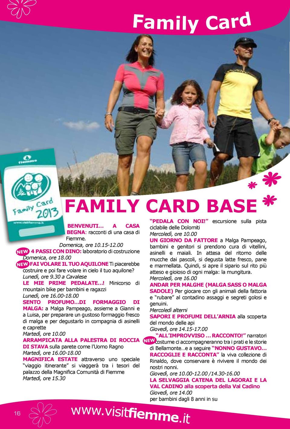 Minicorso di mountain bike per bambini e ragazzi Lunedì, ore 16.00-18.