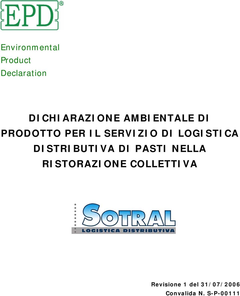 LOGISTICA DISTRIBUTIVA DI PASTI NELLA RISTORAZIONE