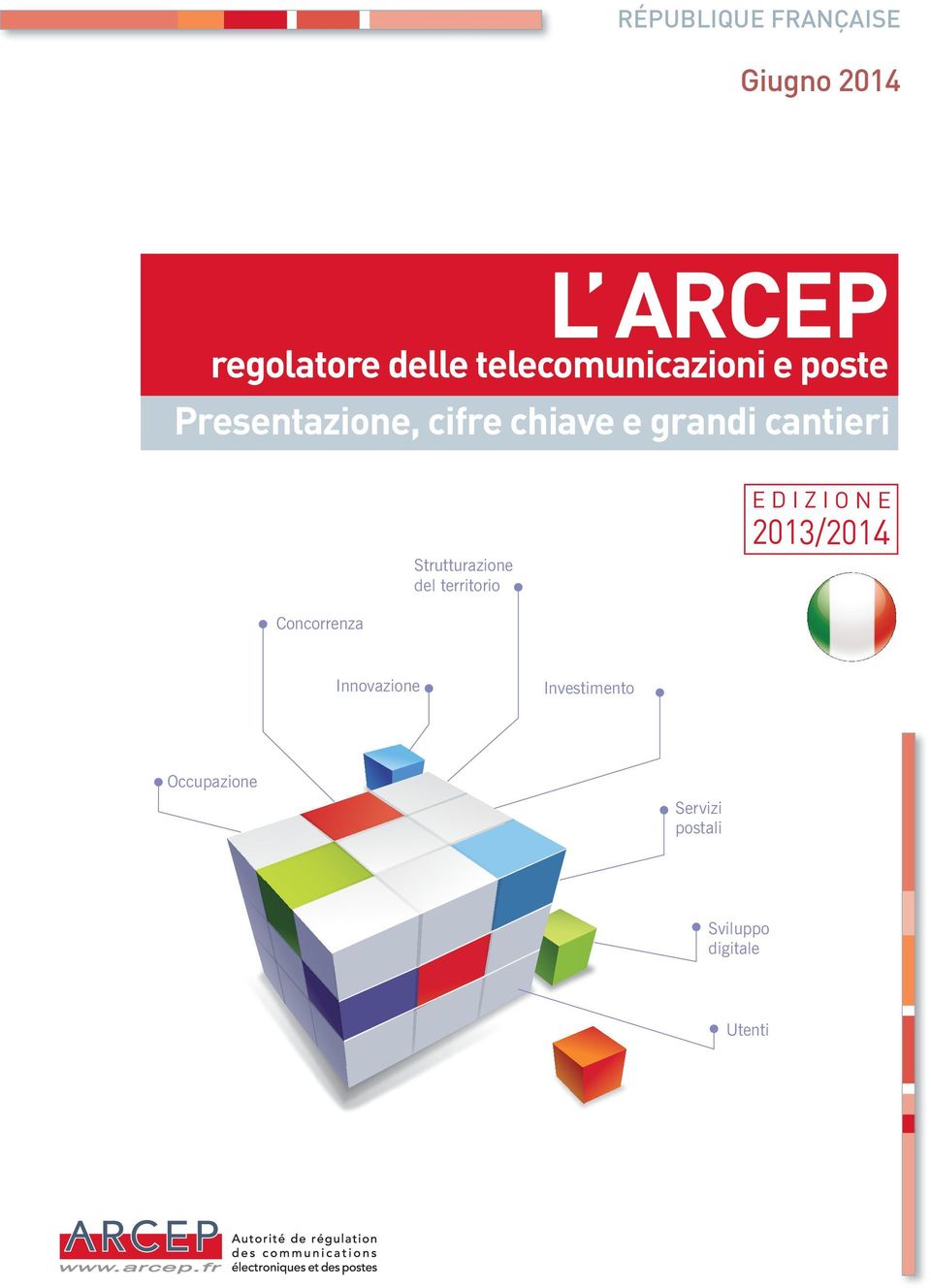 cantieri Strutturazione del territorio E D I Z I O N E 2013/2014