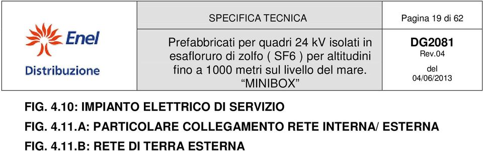 10: IMPIANTO ELETTRICO DI SERVIZIO FIG. 4.11.