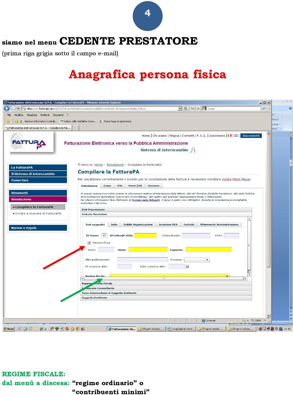 Anagrafica persona fisica REGIME FISCALE: