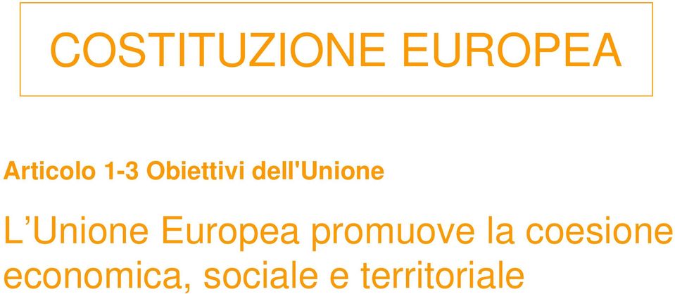 Unione Europea promuove la