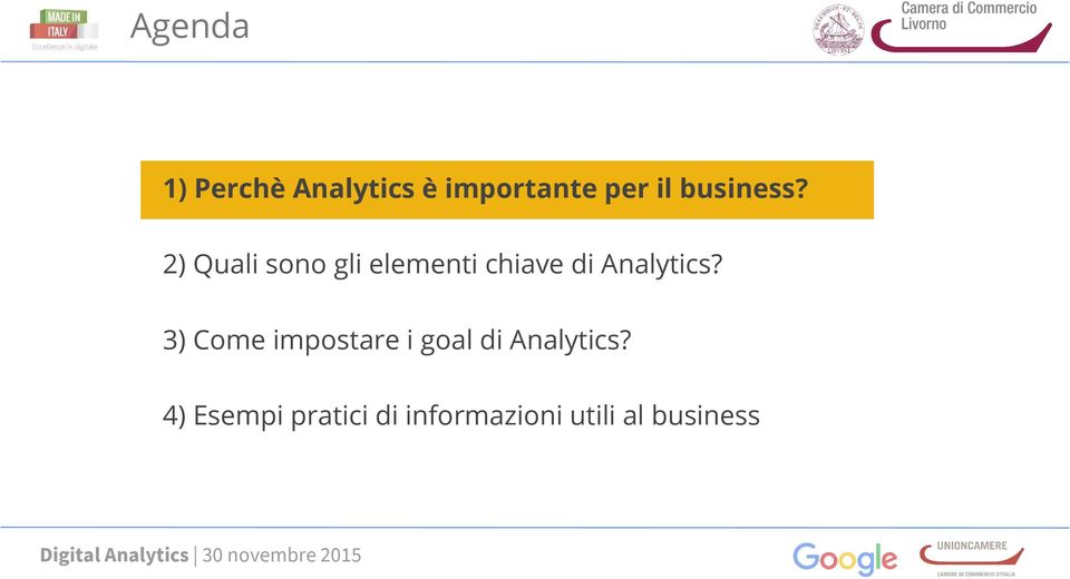 2) Quali sono gli elementi chiave di Analytics?