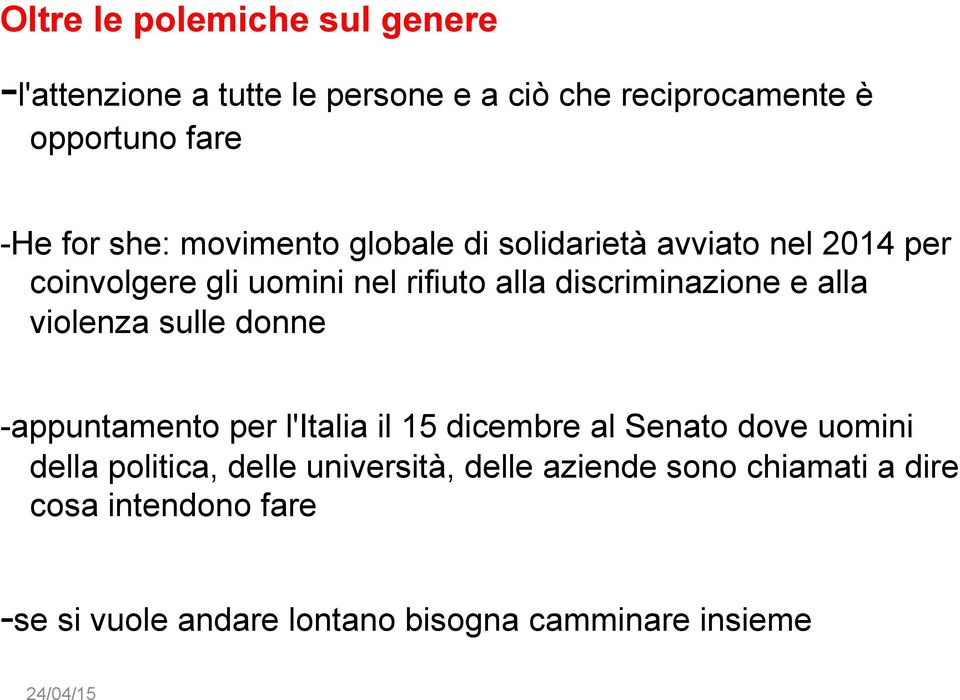 alla violenza sulle donne -appuntamento per l'italia il 15 dicembre al Senato dove uomini della politica, delle