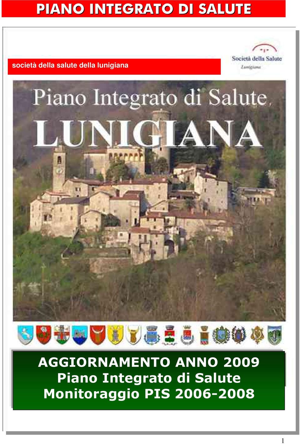 AGGIORNAMENTO ANNO 2009 Piano