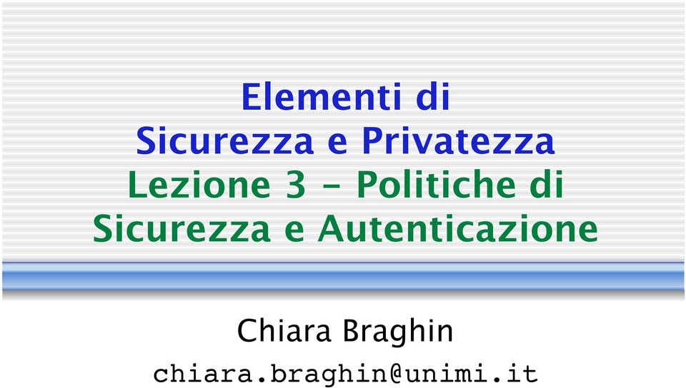 Politiche di Sicurezza e