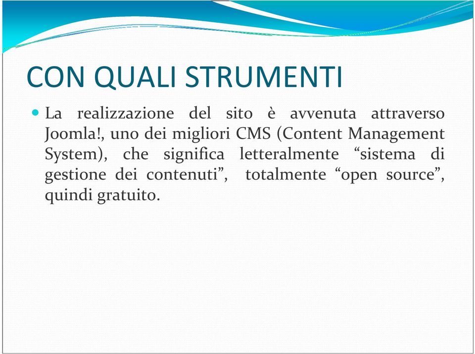 , uno dei migliori CMS (Content Management System), che