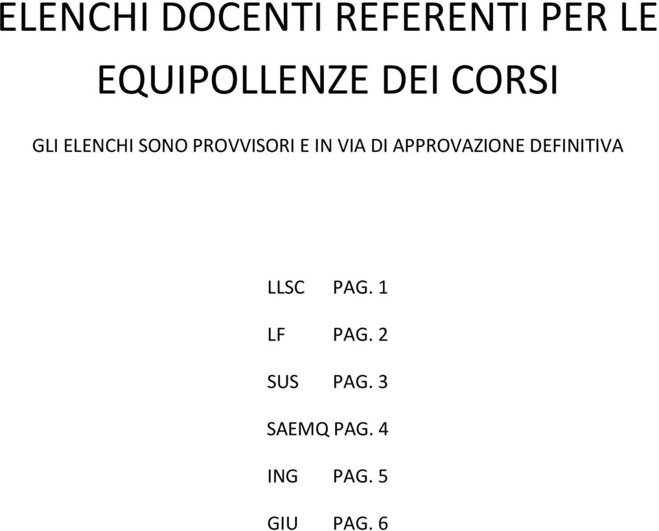 DI APPROVAZIONE DEFINITIVA LLSC PAG. 1 LF PAG.