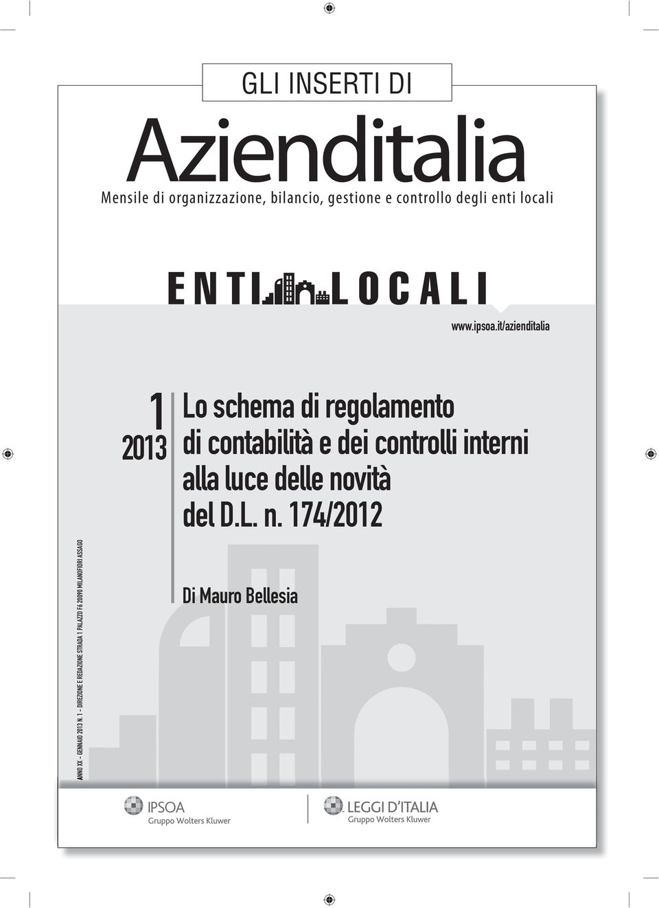 it/azienditalia 1 2013 Lo schema di regolamento di contabilità e dei controlli interni